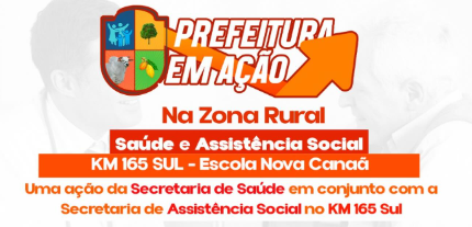 Prefeitura em Ação na Zona Rural – Saúde e Assistência Social