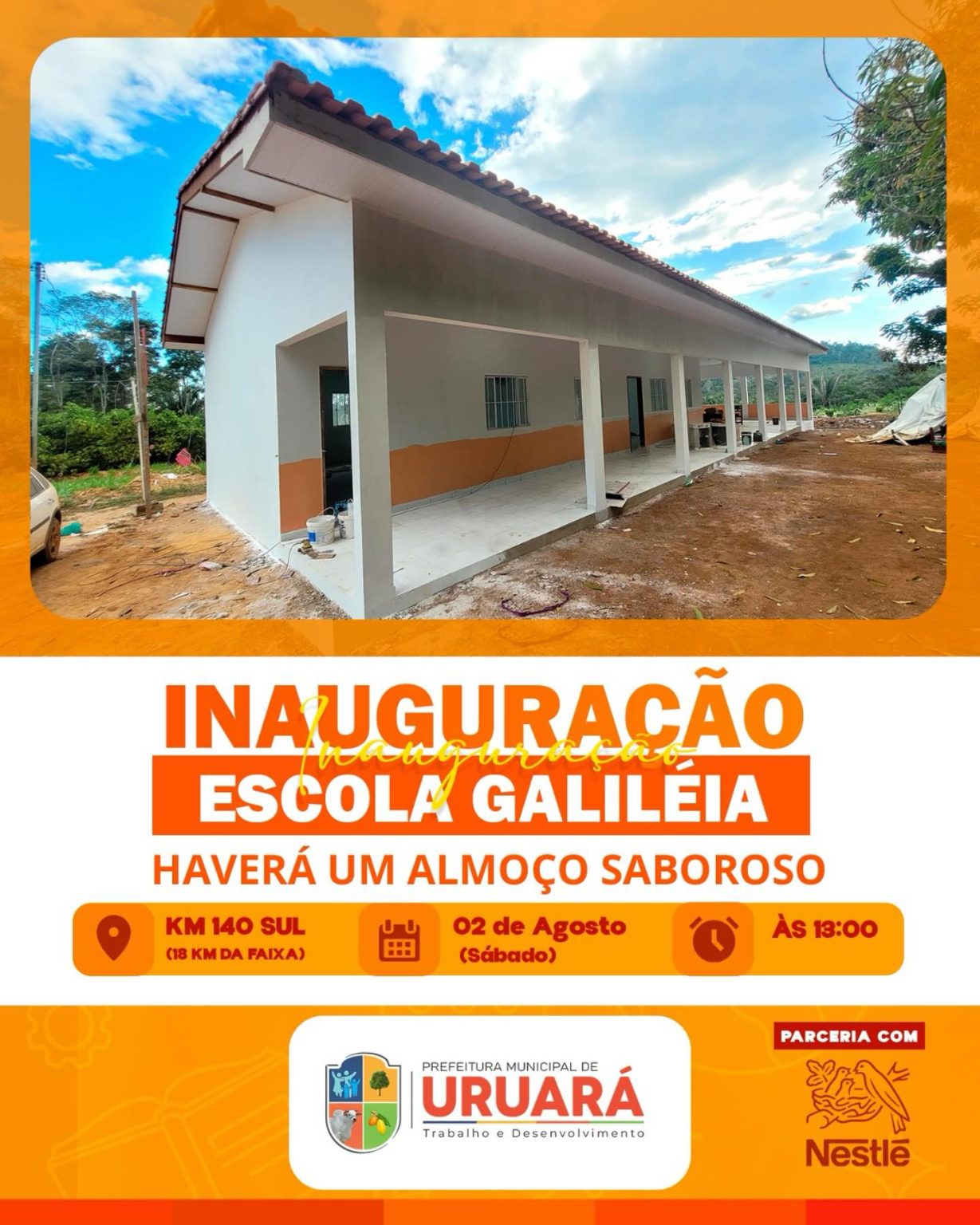 Inauguração da Escola Galileia – Km 140 (18 km da Faixa)